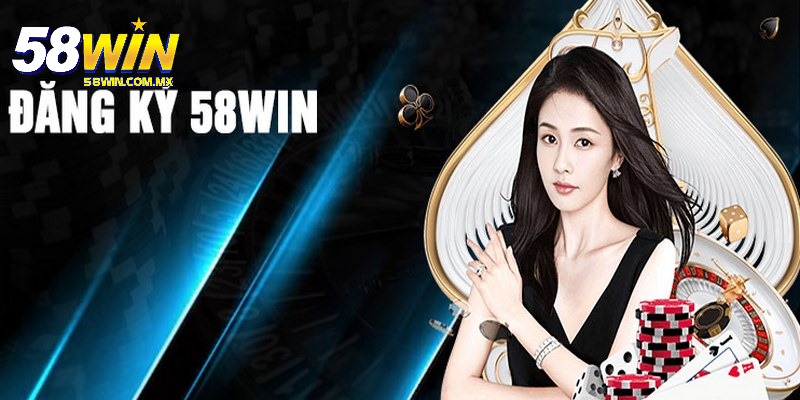 Hướng Dẫn Đăng Ký 58WIN Dễ Dàng, Thành Công Với 3 Bước Cơ Bản 8 Tổng hợp lưu ý cần nhớ khi thực hiện tạo lập tài khoản